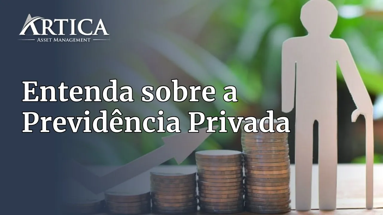O que é a Previdência Privada? – Previdência Ep.1