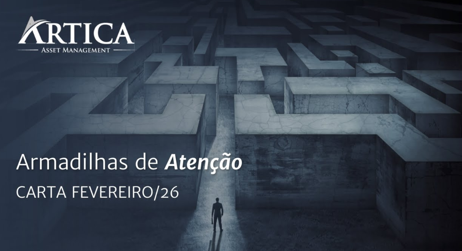Armadilhas de Atenção – Cartas Mensais #45