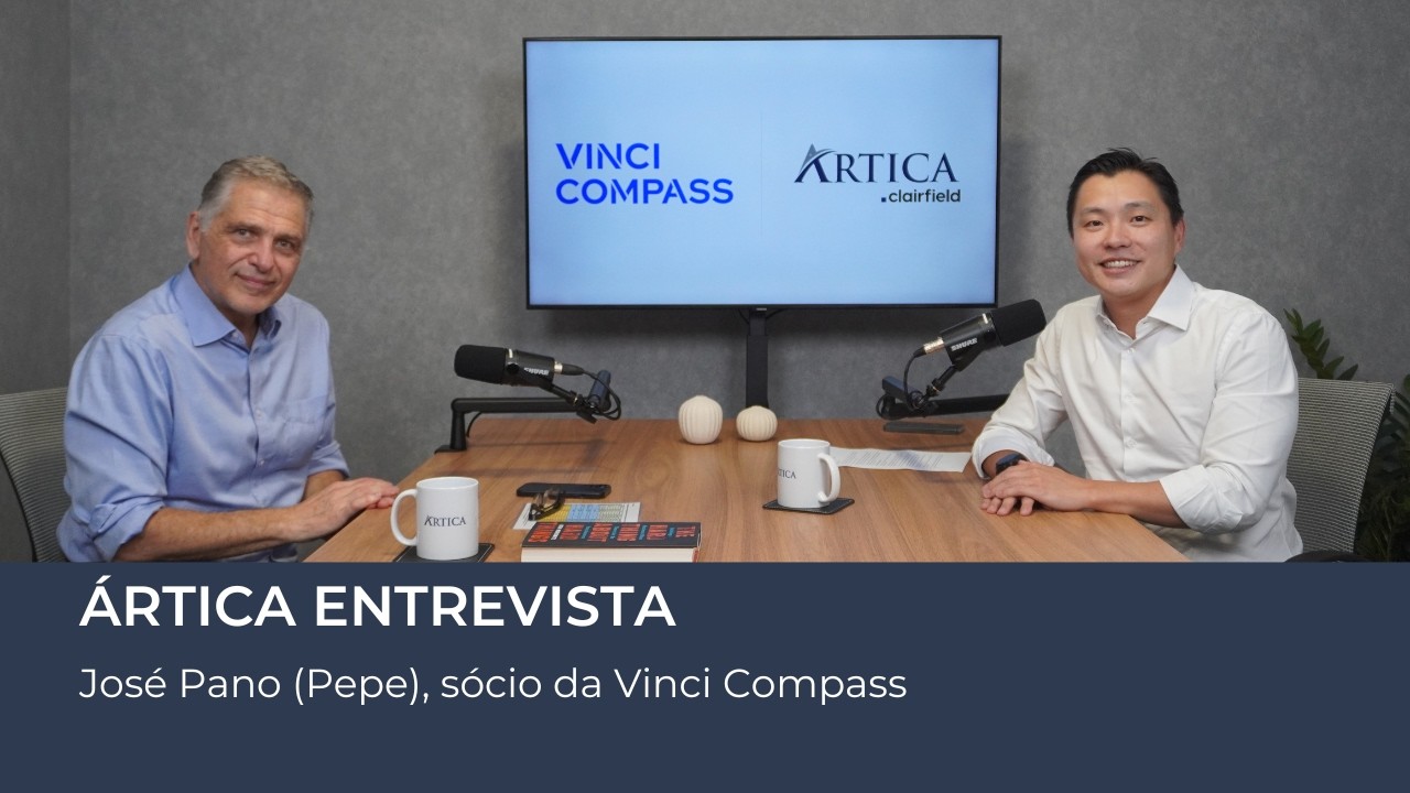 Ártica Entrevista #28 – José Pano (Pepe), sócio da Vinci Compass