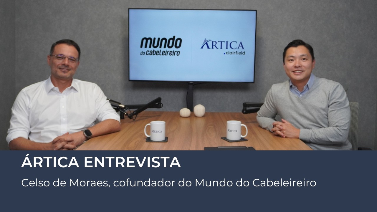 Ártica Entrevista #32 – Celso Moraes, cofundador do Mundo do Cabeleireiro