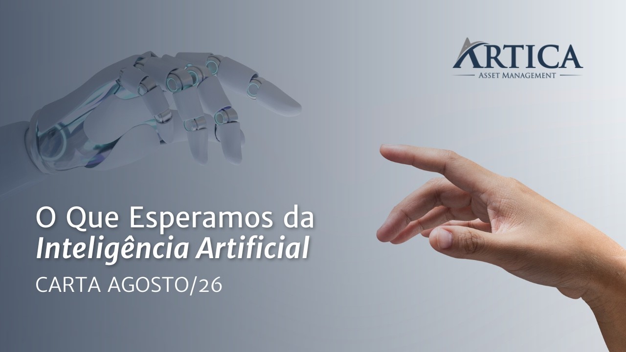 O Que Esperamos da Inteligência Artificial – Cartas Mensais #51