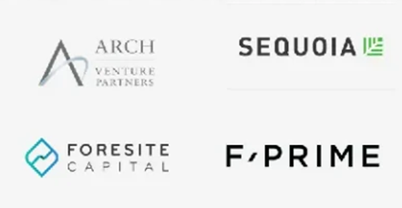 Principais investidores: Arch Venture Partners, Sequoia, Foresite Capital e F-Prime