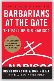 Capa do livro Barbarians at the Gate: The Fall of RJR Nabisco, de Bryan Burrough e John Helyar