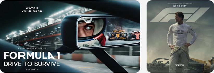 Pôster da série Formula 1: Drive to Survive e pôster do filme F1 com Brad Pitt